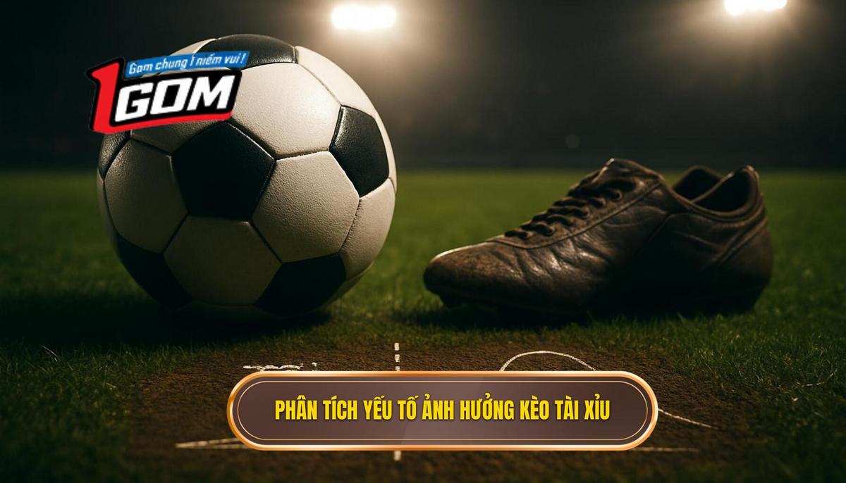 Phân Tích Chuyên Sâu Các Yếu Tố Ảnh Hưởng Đến Kèo Tài Xỉu 2.75 Hiệp 1