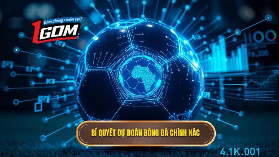 Các yếu tố then chốt để dự đoán bóng đá chính xác 100