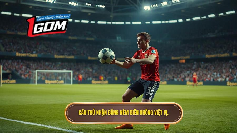 Tại sao luật lại cho phép không việt vị khi nhận bóng từ quả ném biên?