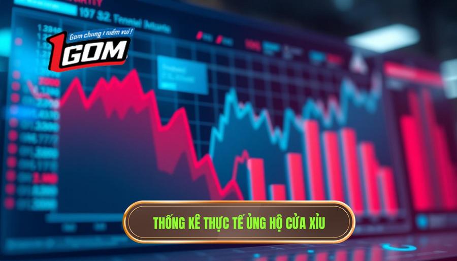 Thống kê thực tế ủng hộ cửa Xỉu